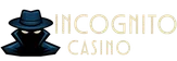 Incognito casino